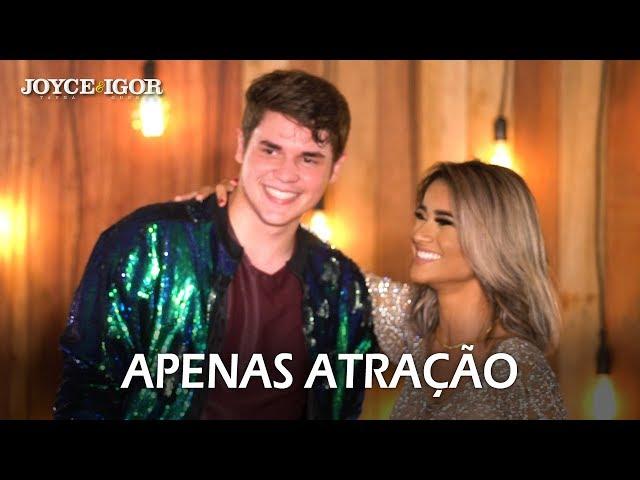 Joyce Tayná e Igor Guerra - Apenas Atração - Dvd Apaixonando os Corações