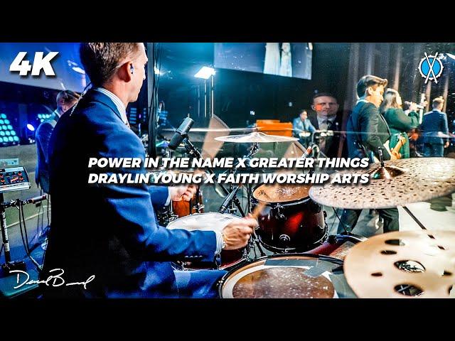 Power in the Name/Greater Things MASHUP // Draylin Young/Faith Worship Arts // Daniel Bernard