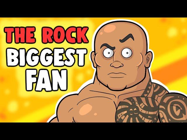 THE ROCK Biggest Fan