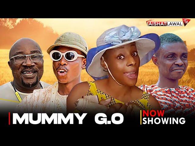 Mummy G.O EPISODE 9 - Starring Aishat Lawal, Apankufor , Sisi Quadri, Londoner