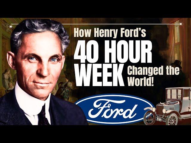 The Story of How Henry Ford Invented 'Weekends' to Build America