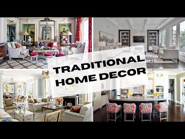 Traditional Style Home Decor | And Then There Was Style