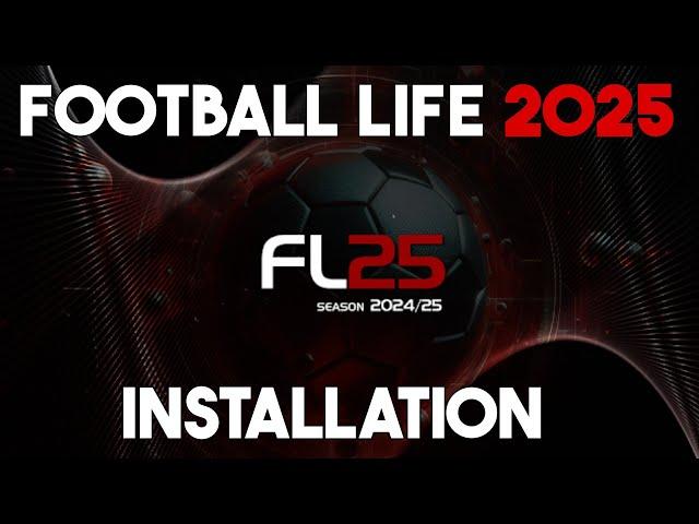 Football Life 2025 - Comment Installer le jeu ? (TUTO)