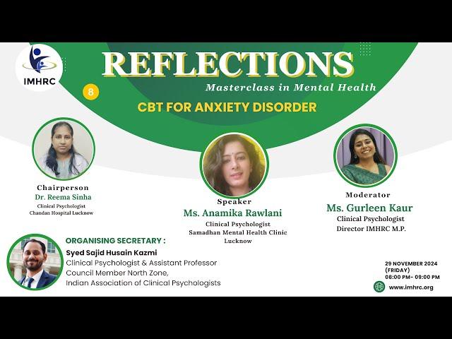 CBT for Anxiety Disorder | Reflections Masterclass in Mental Health | #CBT #AnxietyDisorder @imhrc