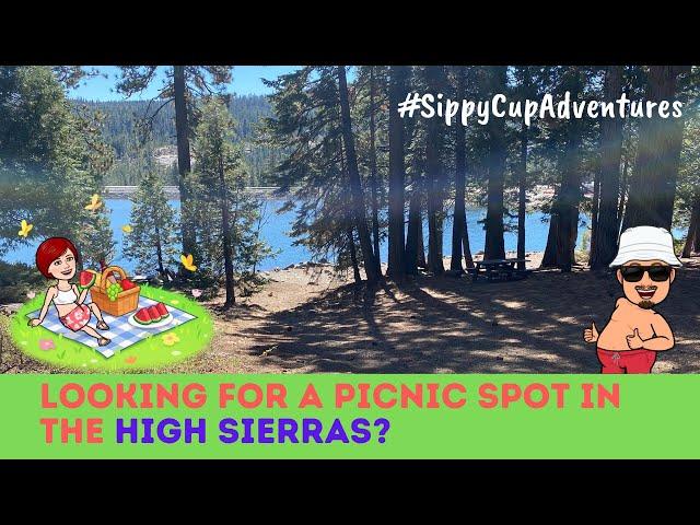 Looking for a picnic spot in the High Sierras?