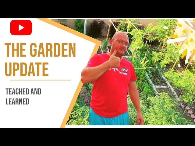 The Garden Update -Last Summer-Bee13Bux