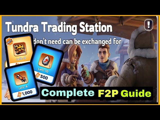  Never make these mistakes | Complete F2P Guide on Tundra trading station - Whiteout Survival