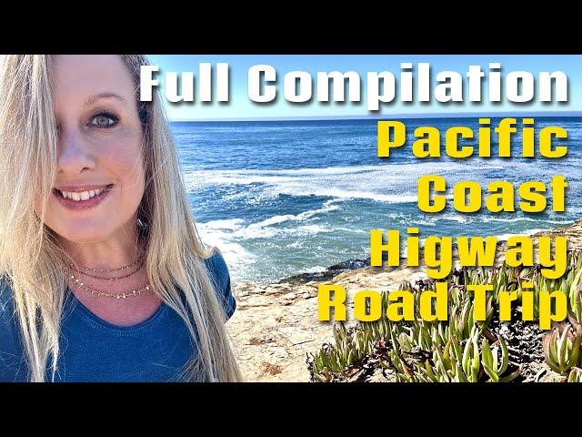 Our Pacific Coast Highway Road Trip (Full Compilation)