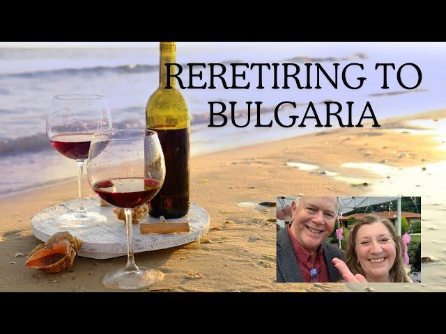 How you can Afford  to Retire in the Sun  - Moving   to Bulgaria 