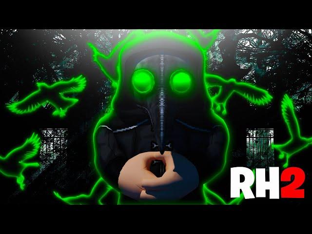 PLAYING AS A PLAGUE DOCTER IN RH2 | Rh2 The Journey