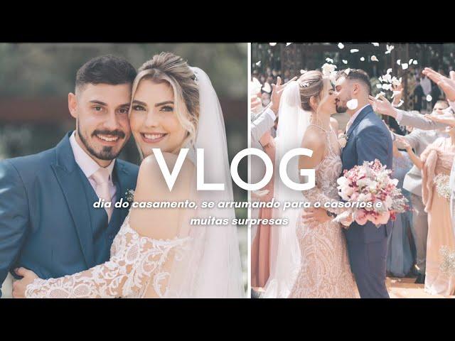 VLOG DO DIA DO CASAMENTO