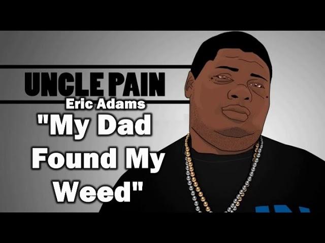 Big Narstie Uncle Pain - My Dad Found My Weed