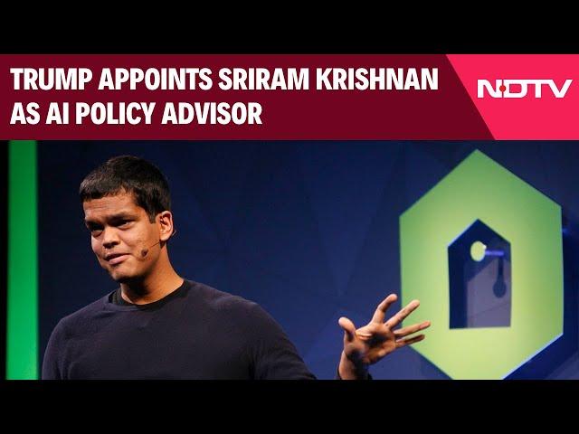 Sriram Krishnan | Donald Trump Appoints Indian-American, Elon Musk Aide As AI Advisor