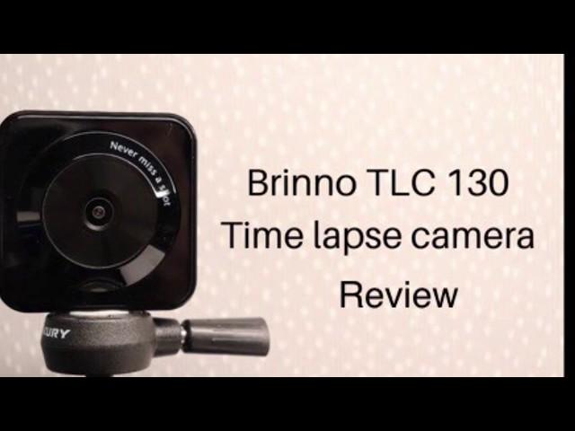 Brinno TLC 130 review