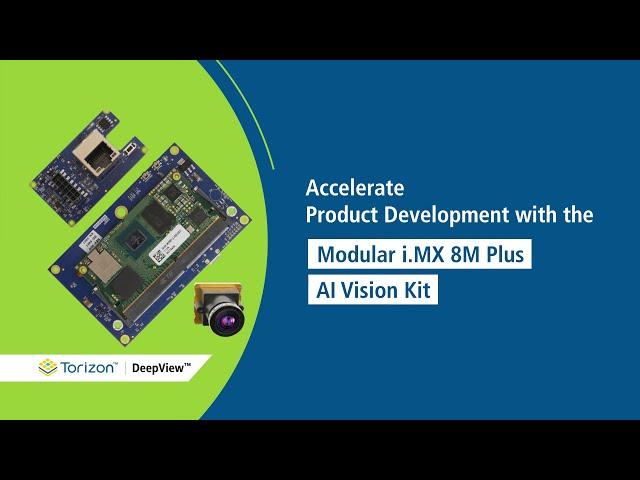 Modular AI Vision Kit with the i.MX8M Plus Processor from NXP