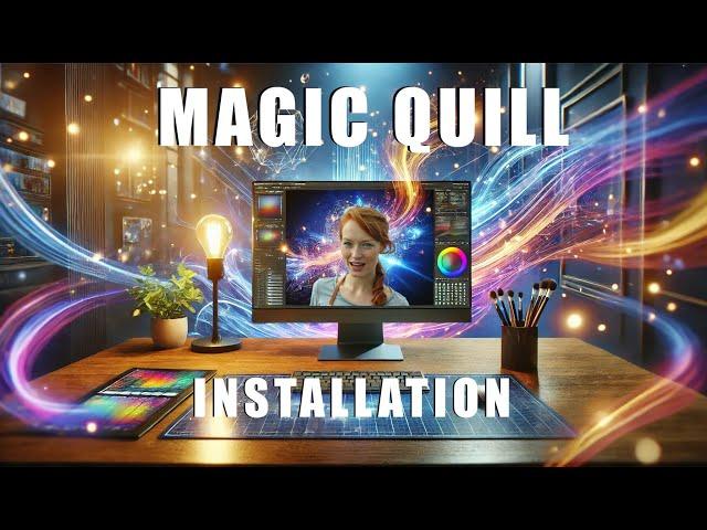 Step-by-Step: Install MagicQuill and Transform Your Edits Today!