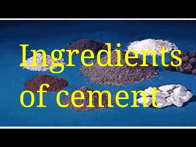 Easy trick for learn Ingredients of cement