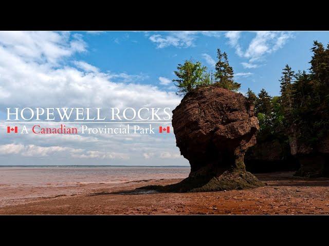 Hopewell Rocks Provincial Park: Exploring The Park & Kayaking The Bay of Fundy