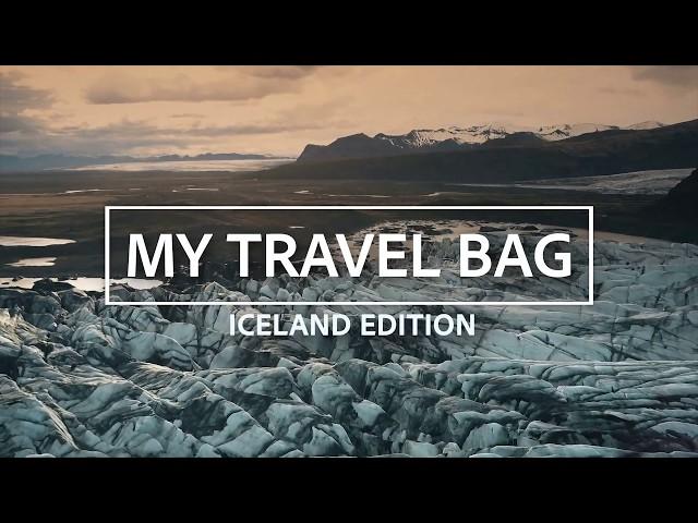 What's In My Camera Bag?  Cinematography Kit for Iceland