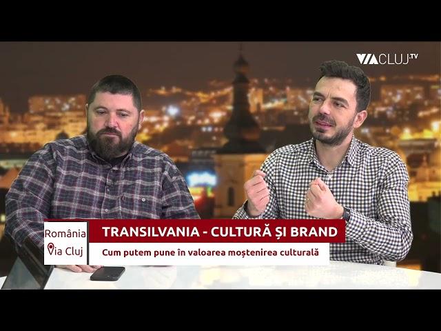 De ce este atât de puternic brandul Transilvania? Răspund Flavius Rovinaru și Cristian Manolachi