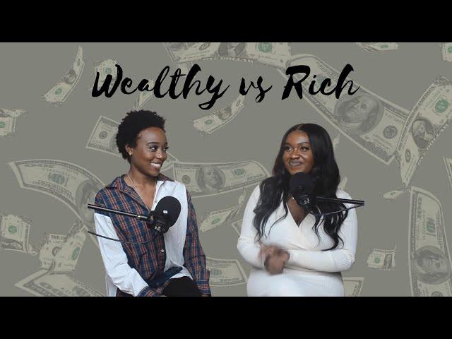 Tips To Get A Wealthy Partner vs A Rich Partner| Why You Should Want To Be Wealthy & Not Rich