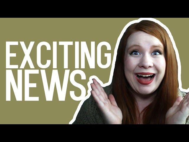 EXCITING NEWS!