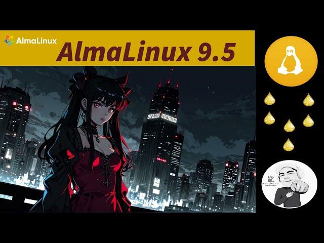 AlmaLinux 9.5 para quienes quieren una estación de trabajo empresarial un Clon de RHEL 