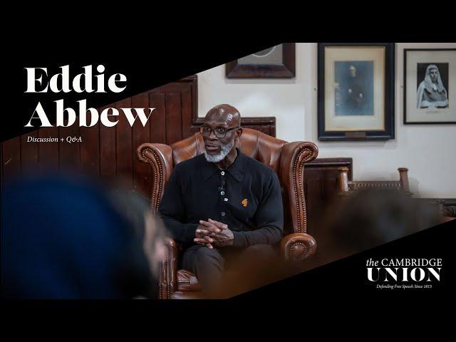 Eddie Abbew + Q&A | Cambridge Union