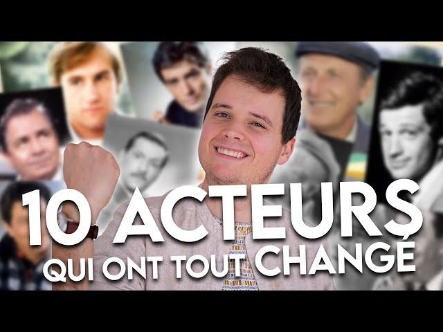 LES 10 PLUS GRANDS ACTEURS FRANCAIS