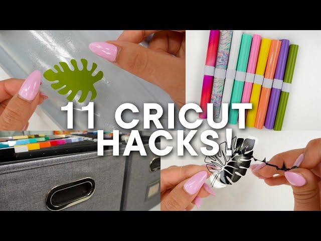 11 CRICUT HACKS UNDER 10 MINUTES! 