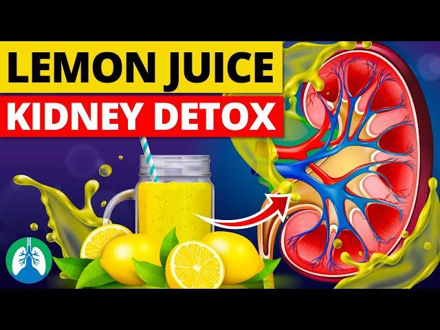 Drink Lemon Juice Daily and Watch What Happens to Your Kidneys 