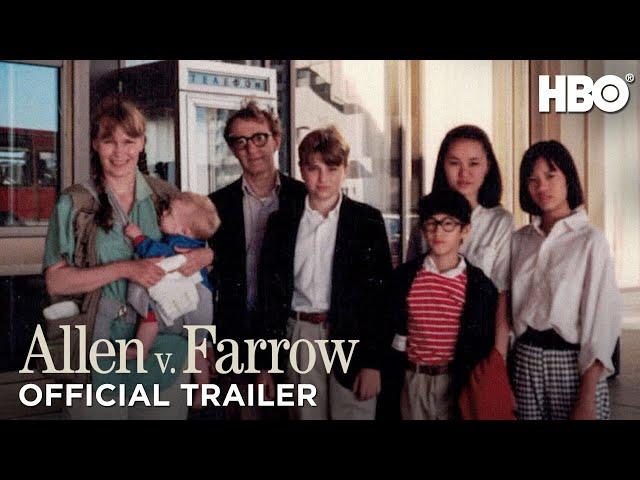 Allen v. Farrow: Official Trailer | HBO