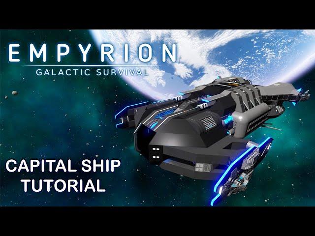 HOW TO BUILD A CAPITAL SHIP | Empyrion Galactic Survival