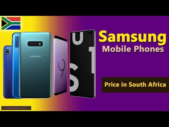 Samsung Phones Prices in South Africa - 2019