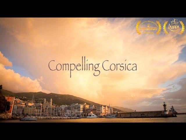 Compelling Corsica | A French Island in the Mediterranean Sea