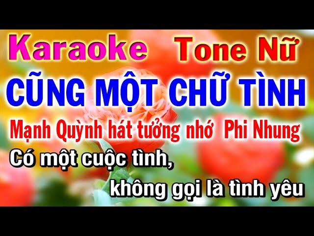 Cũng Một Chữ Tình Karaoke Tone Nữ Nhạc Sống Phương Hiếu Organ