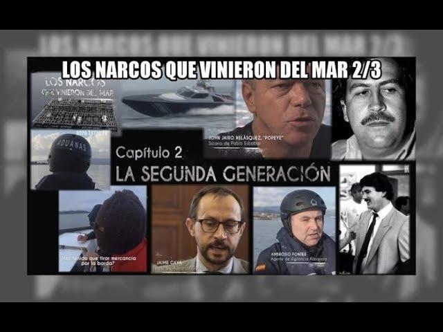 Los narcos que vinieron del mar capítulo 2/3 - Aduanas SVA