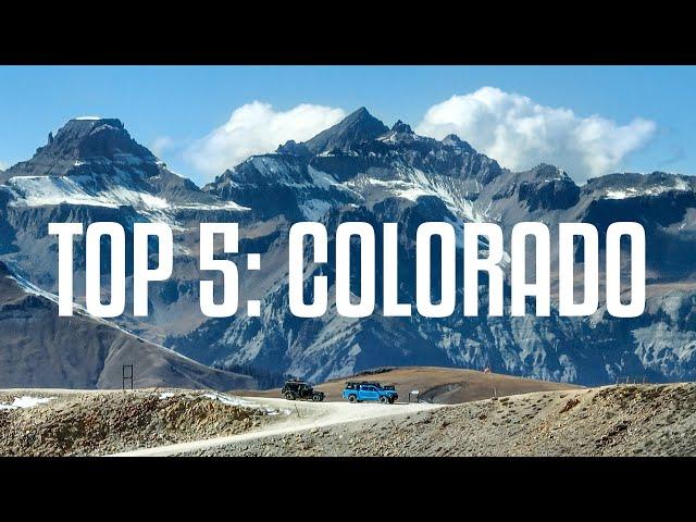 Top 5 Colorado Overland Trails