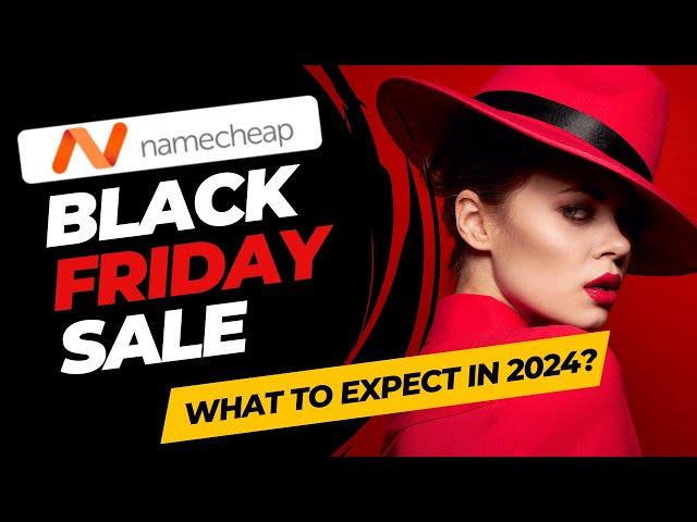 NameCheap Black Friday Sale 2024 (What to Expect)