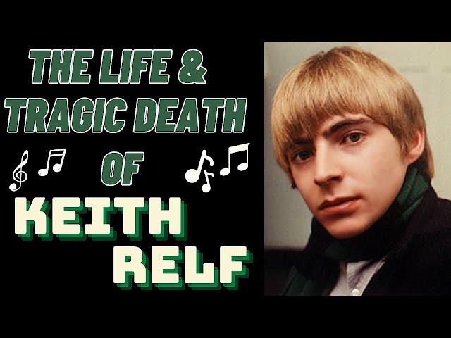 The Life & Tragic Death of The Yardbird's KEITH RELF