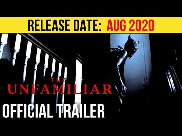 The Unfamiliar Official Trailer (AUG 2020) Jemima West, Horror Movie HD