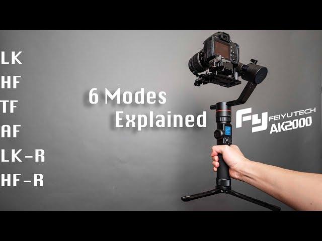 FeiyuTech AK2000 All 6 modes explained & tips & Tricks