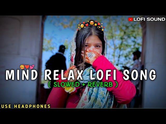 Peaceful Hindi Songs For Mind Relaxation ️ | Mind Relaxing Songs  | Hindi Trending Songs  |