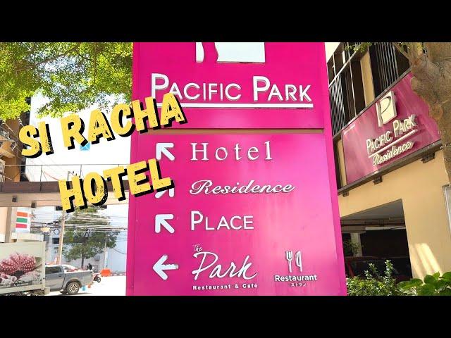 Central Location in Si Racha Thailand - Pacific Park Hotel Tour