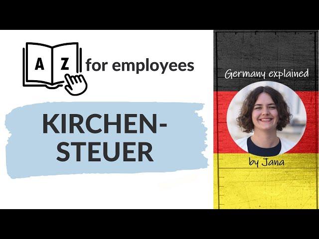 A to Z for employees | Church tax| Kirchensteuer #HalloGermany