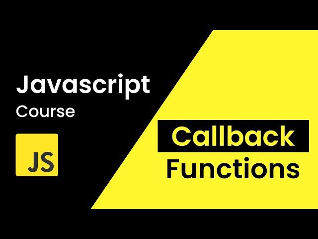 JavaScript Callbacks, Anonymous & Recursive Functions | JavaScript Tutorial for Beginner