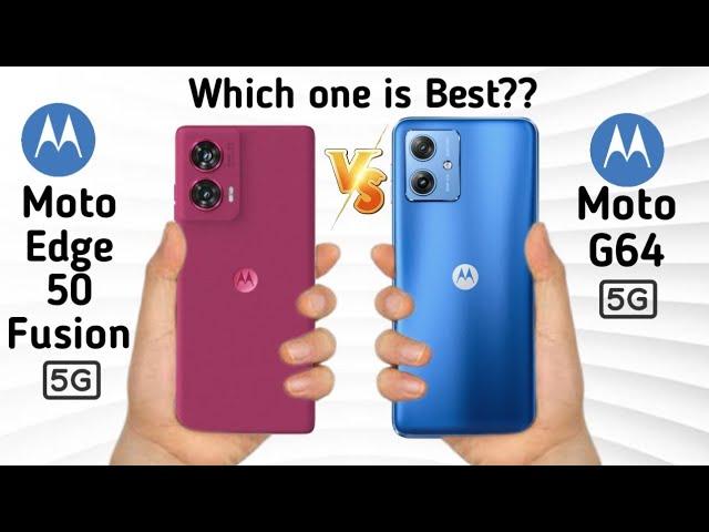 Moto Edge 50 Fusion 5G  Moto G64 5G