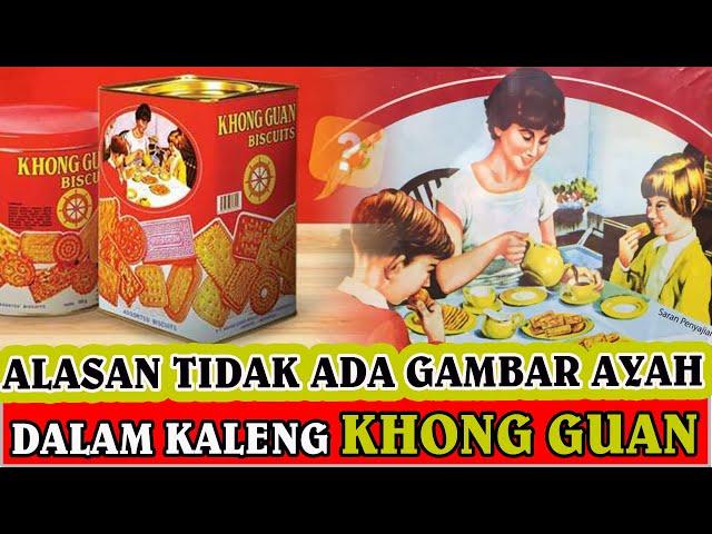 SEJARAH TERCIPTANYA BISKUIT KHONG GUAN