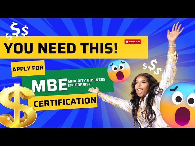 HOW TO APPLY FOR THE MBE CERTIFICATION.| MBE Certification Guide.