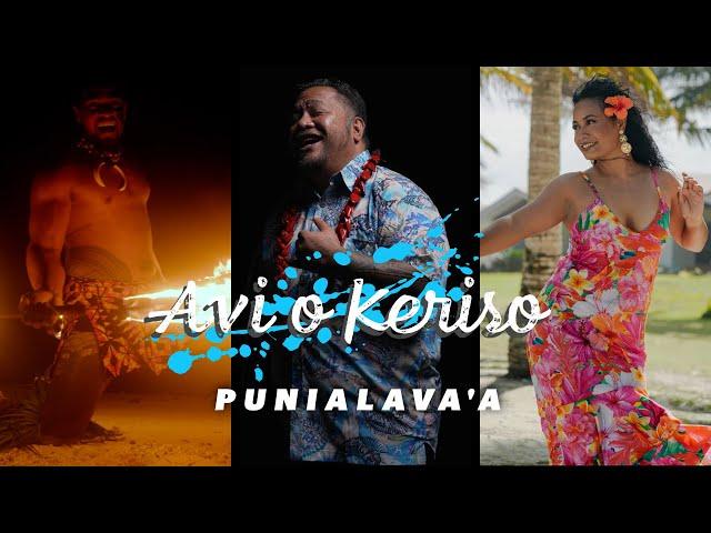 Punialava'a - Avi o Keriso (Official Music Video)